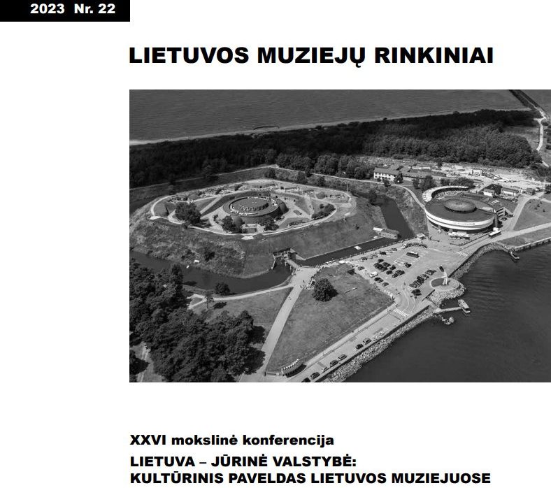 Mokslinės konferencijos „Lietuva – jūrinė valstybė: kultūrinis paveldas Lietuvos muziejuose“ straipsniai